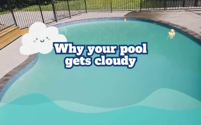 Why Your Pool Gets Cloudy (And How to Fix It Fast)